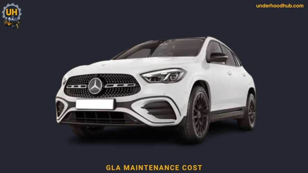 Shocking Truth About Mercedes GLA Maintenance Costs Mercedes GLA maintenance costs